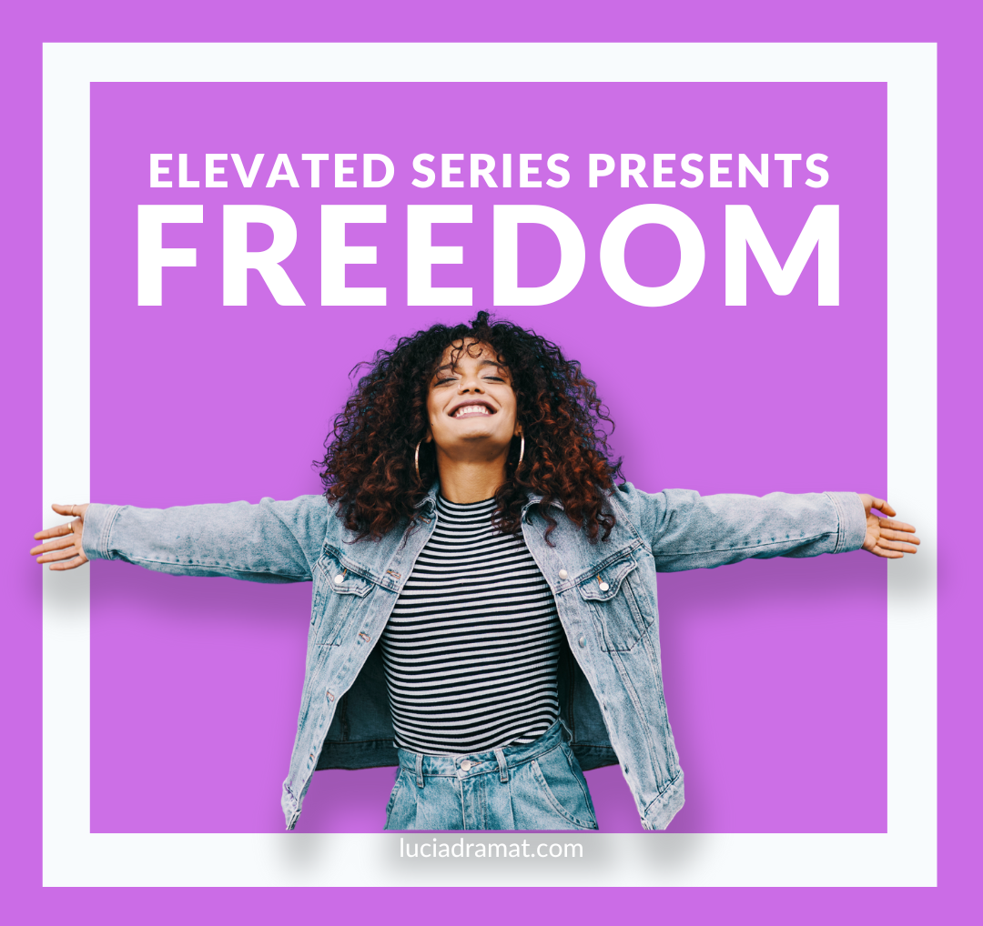 Elevated: Freedom