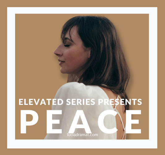 Elevated: Peace
